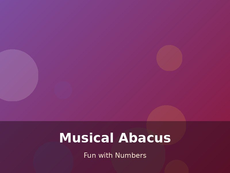 Musical Abacus
