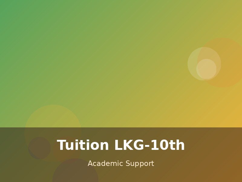 Tuition (LKG to 10th Standard)